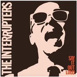 Indigo Press, Schallplatten, Interrupters - Say It Out Loud (The Interrupters)