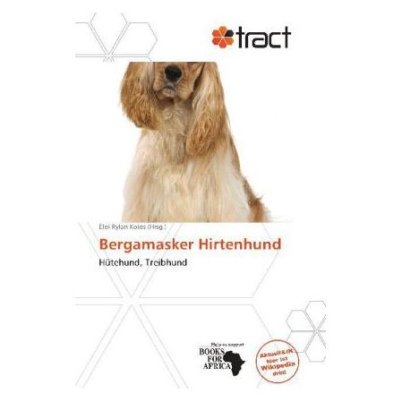 Tract Bergamasker Hirtenhund (Deutsch, Softcover, Eloi Rylan Koios) (7504250)