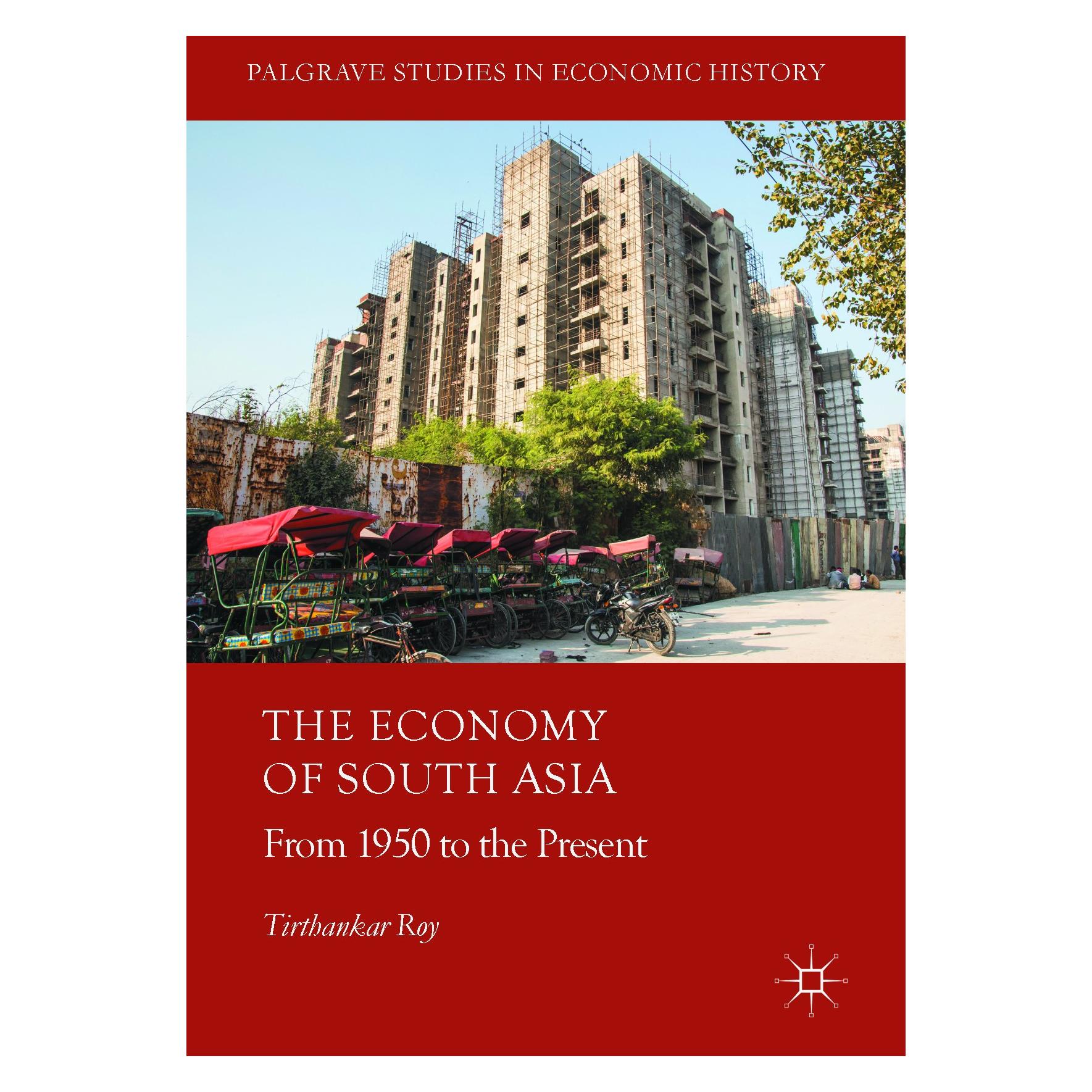 Springer Roy:The Economy of South Asia (Englisch, Hardcover, Tirthankar Roy) (9783319547190)