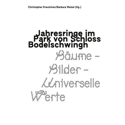 Jahresringe im Park von Schloss Bodelschwingh, Taschenbuch von , BoD – Books on Demand, 978-3-7583-2536-6