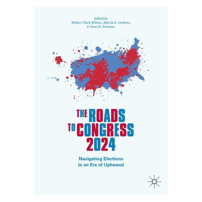 Springer The Roads to Congress 2024 (Englisch, Hardcover, Marcia L. Godwin, Sean D. Foreman, Walter Clark Wilson) (62629783)