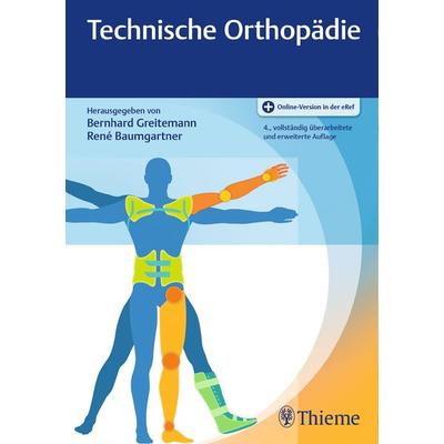 Technische Orthopädie, Set von , Thieme, 978-3-13-125074-2