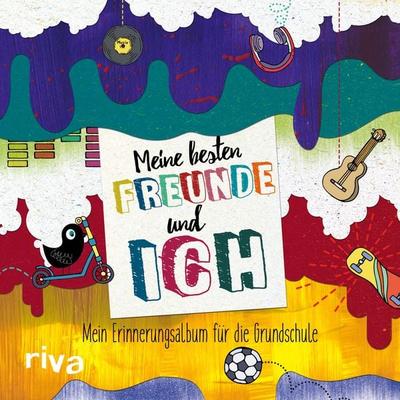 Meine besten Freunde und ich, Gebundene Ausgabe von Riva Verlag, Riva, 978-3-7423-0151-2