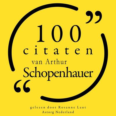 100 citaten van Arthur Schopenhauer - Arthur Schopenhauer, Audio, 9782821155343