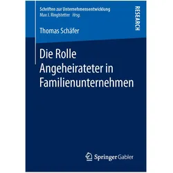 Die Rolle Angeheirateter in Familienunternehmen, Fachbücher von Thomas Schäfer