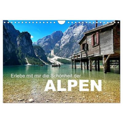 Erlebe mit mir die Schönheit der Alpen (Wandkalender 2027 DIN A4 quer), CALVENDO Monatskalender