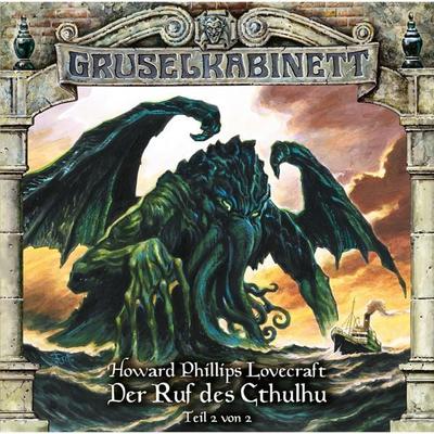 Der Ruf des Cthulhu (Teil 2 von 2) - Howard Phillips Lovecraft, Audio, 4049709940701
