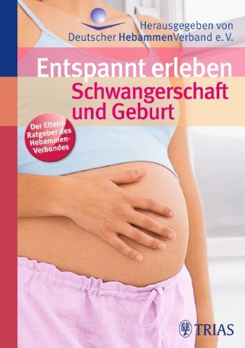 Ursula Jahn-Zöhrens - Entspannt erleben: Schwangerschaft und Geburt - Preis vom 14.10.2026 23:07:16 h