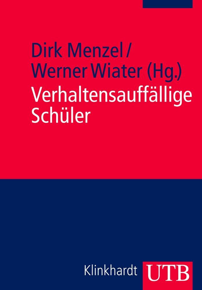 Dirk Menzel - Verhaltensauffällige Schüler - Preis vom 04.10.2026 03:51:26 h