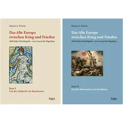 Paket Das Alte Europa zwischen Krieg und Frieden, Biografien von Eduard A. Wiecha