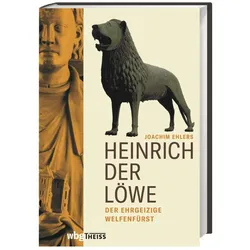 Heinrich der Löwe, Sachbücher von Joachim Ehlers
