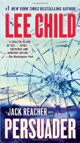 Lee Child - Persuader: A Jack Reacher Novel (Jack Reacher Novels) - Preis vom 12.10.2026 11:37:12 h