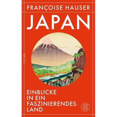 Japan, Taschenbuch von Francoise Hauser, Fischer, 978-3-7587-0010-1