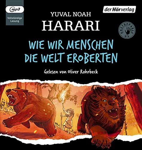 Harari, Yuval Noah - Wie wir Menschen die Welt eroberten: Unstoppable Us - Preis vom 02.10.2026 23:42:20 h