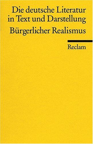 Andreas Huyssen - Die deutsche Literatur. Ein Abriss in Text und Darstellung, Band 11: Bürgerlicher Realismus - Preis vom 13.10.2026 19:28:25 h