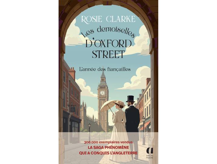Les demoiselles d'Oxford Street - Tome 2 L'année des fiançailles (Poche)