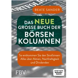 Das neue grosse Buch der Börsenkolumnen, Sachbücher von Beate Sander