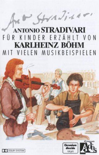 Klassik für Kinder - Antonio Stradivari [Musikkassette] - Preis vom 09.10.2026 07:28:09 h