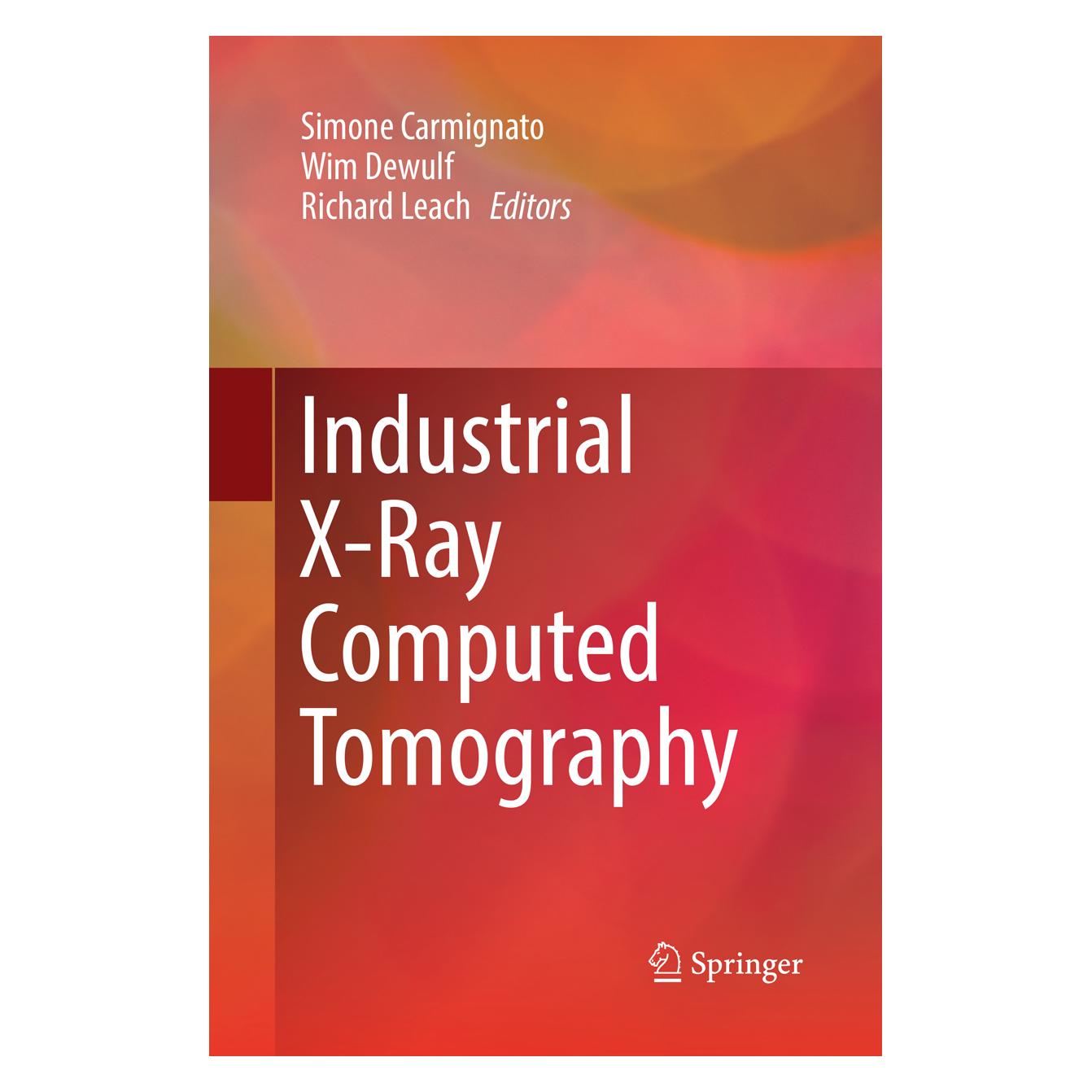 Springer Industrial X-Ray Computed Tomography (Englisch, Softcover, Richard Leach, Simone Carmignato, Wim Dewulf) (56051488)