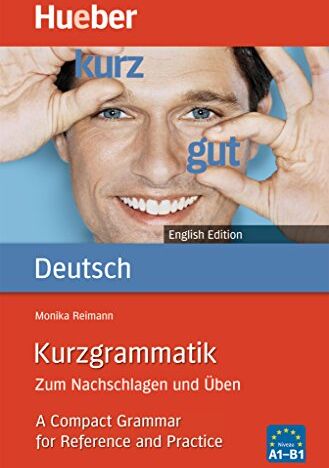 Monika Reimann - Kurzgrammatik Deutsch English Edition: Zum Nachschlagen und Üben.A Compact Grammar for Reference and Practice / Ausgabe Englisch - Preis vom 19.10.2026 19:33:35 h
