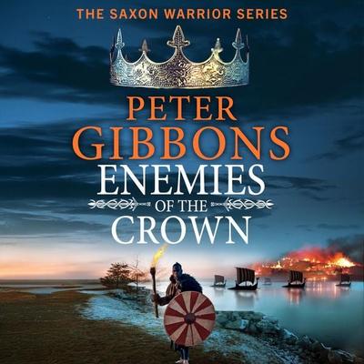 Enemies of the Crown - Peter Gibbons, Audio, 9781835182482