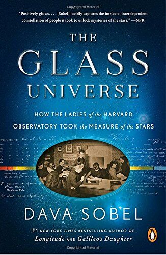 Dava Sobel - The Glass Universe: How the Ladies of the Harvard Observatory Took the Measure of the Stars - Preis vom 09.10.2026 07:28:09 h