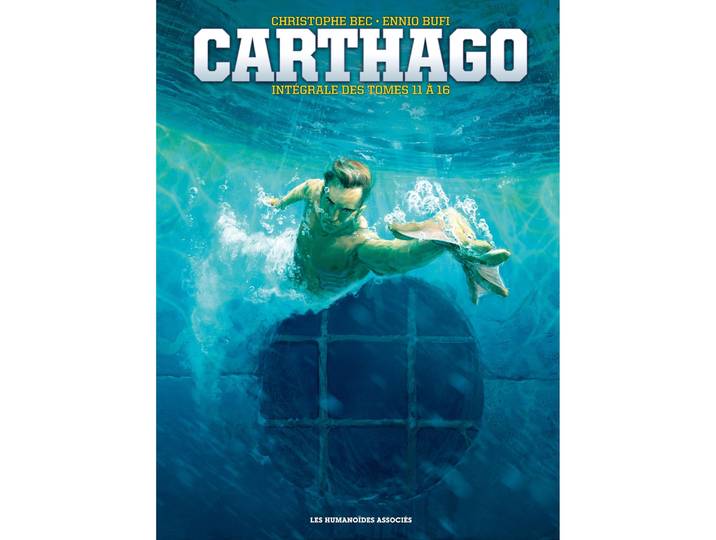 Carthago Intégrale (Tomes 11 à 16) (BD)