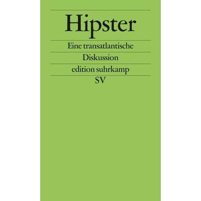 Hipster, Taschenbuch von , Suhrkamp, 978-3-518-06173-2