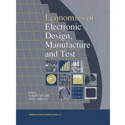 Economics of Electronic Design, Manufacture and Test, Fachbücher