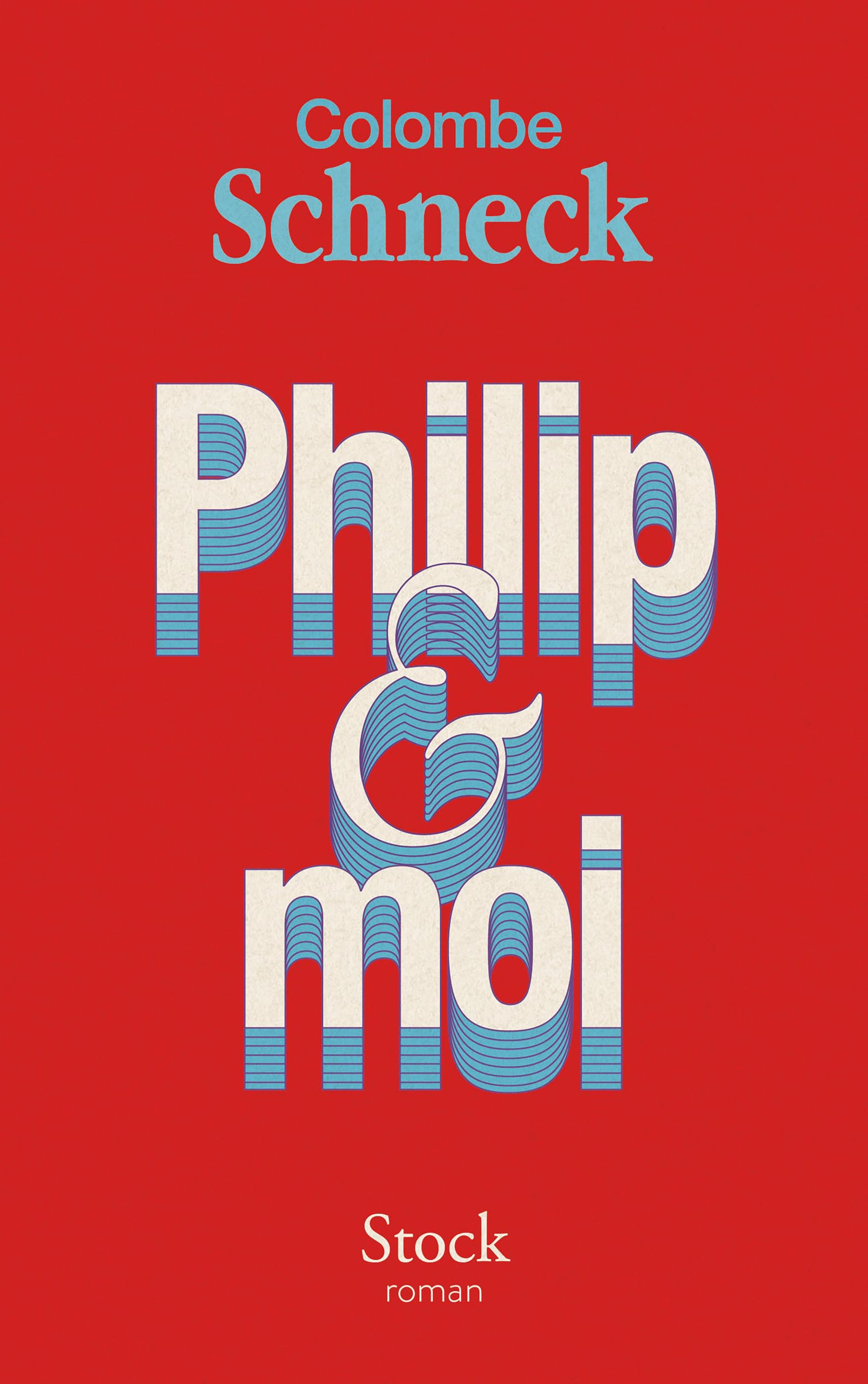 Colombe Schneck - Philip & moi - Preis vom 14.10.2026 23:07:16 h