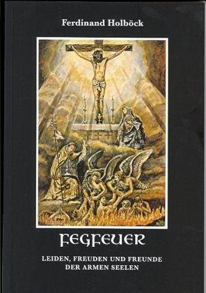 Ferdinand Holböck - Fegfeuer - Preis vom 13.10.2026 11:25:28 h