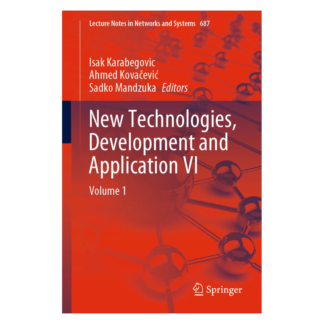 Springer New Technologies, Development and Application VI (Englisch, Softcover, Ahmed Kovacevic, Isak Karabegovic, Sadko Mandzuka) (56945860)