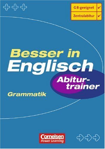 Phyllis Driver - Besser in Englisch. Sekundarstufe II: Besser in Englisch. Abiturtrainer Grammatik. (Lernmaterialien) - Preis vom 11.10.2026 15:43:13 h