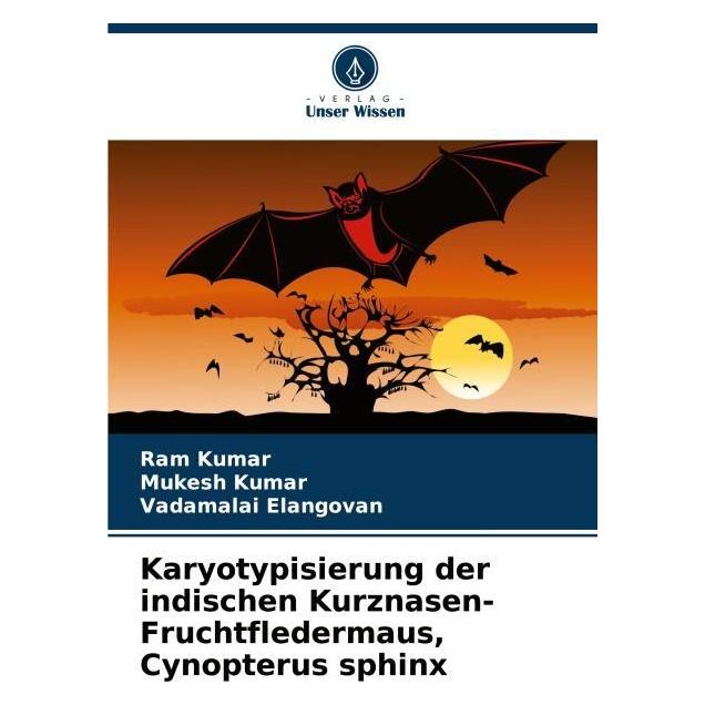 Umbreit Karyotypisierung der indischen Kurznasen-Fruchtfledermaus, Cynopterus sphinx (Deutsch, Softcover, Mukesh Kumar, Ram Kumar, Vadamalai Elangovan) (69115374)