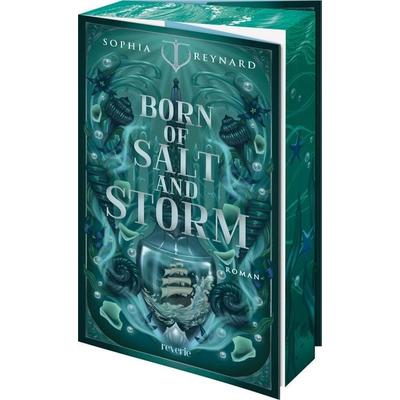 Born of Salt and Storm, Taschenbuch von Sophia Reynard, Reverie, 978-3-7457-0542-3