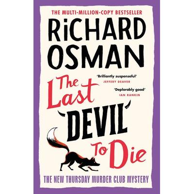 The Last Devil To Die, Gebundene Ausgabe von Richard Osman, Vermilion, 978-0-241-51244-9