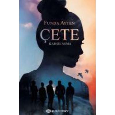 Cete - Karsilasma, Taschenbuch von Funda Ayten, Epsilon Yayinevi