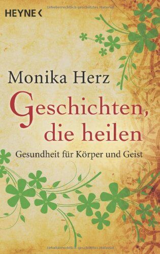 Monika Herz - Geschichten, die heilen: Gesundheit für Körper und Geist - Preis vom 18.10.2026 19:22:15 h