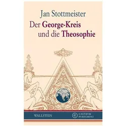 Der George-Kreis und die Theosophie, Fachbücher von Jan Stottmeister