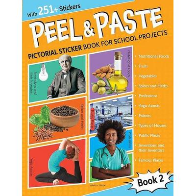 Peel & Paste - Pictorial Sticker Book for School Projects - Book 2, Taschenbuch von Wonder House Books, Prakash Books, 978-93-5440-621-8