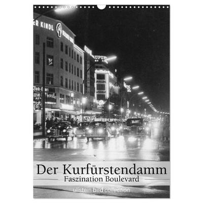 Der Kurfürstendamm - Faszination Boulevard (Wandkalender 2027 DIN A3 hoch), CALVENDO Monatskalender