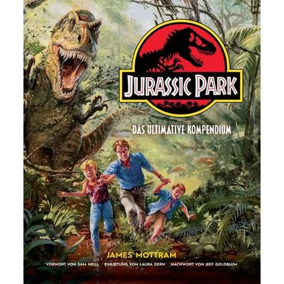 Jurassic Park: Das ultimative Kompendium, Gebundene Ausgabe von James Mottram, Panini, 978-3-8332-4725-5