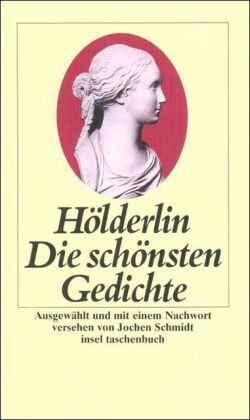 Friedrich Hölderlin - Die schönsten Gedichte (insel taschenbuch) - Preis vom 09.10.2026 07:28:09 h