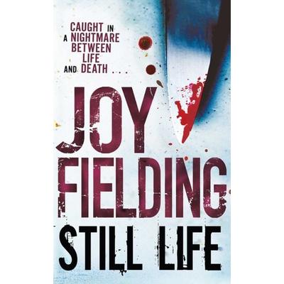 Fielding, J: Still Life, Taschenbuch von Joy Fielding, Simon & Schuster