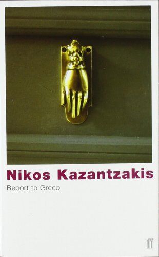 Nikos Kazantzakis - Report to Greco - Preis vom 10.10.2026 11:48:34 h