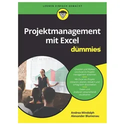 Projektmanagement mit Excel für Dummies, Fachbücher von Andrea Windolph, Alexander Blumenau