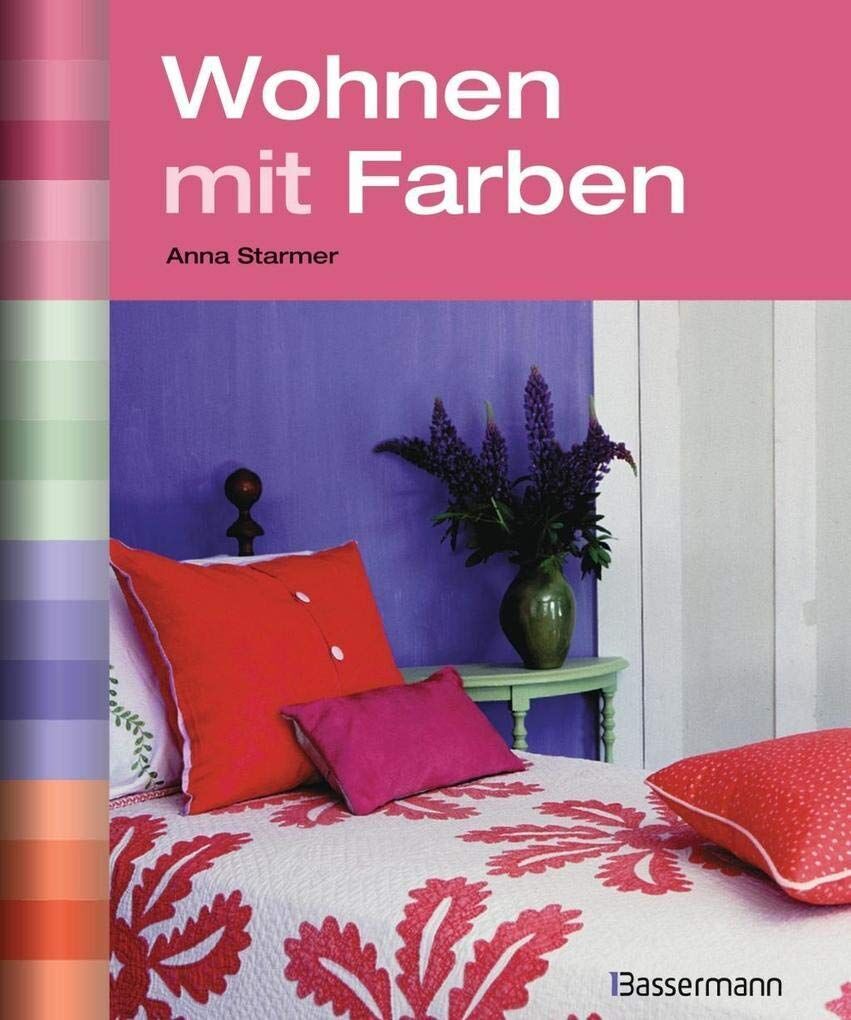 Anna Starmer - Wohnen mit Farben - Preis vom 14.10.2026 23:07:16 h