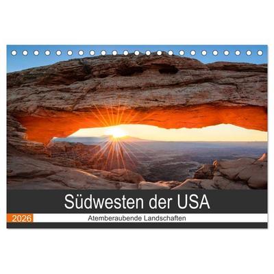 Südwesten der USA - Atemberaubende Landschaften (Tischkalender 2026 DIN A5 quer), CALVENDO Monatskalender
