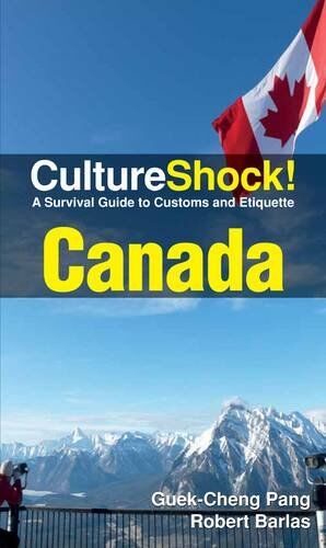 Cheng, Pang Guek - Cultureshock Canada (Cultureshock Canada: A Survival Guide to Customs & Etiquette) - Preis vom 30.09.2026 22:30:23 h