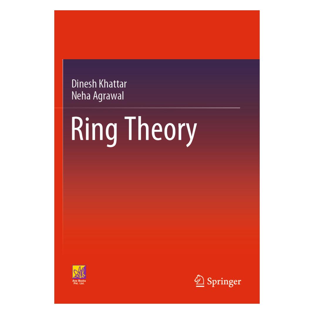 Springer Ring Theory (Englisch, Softcover, Dinesh Khattar, Neha Agrawal) (57093468)